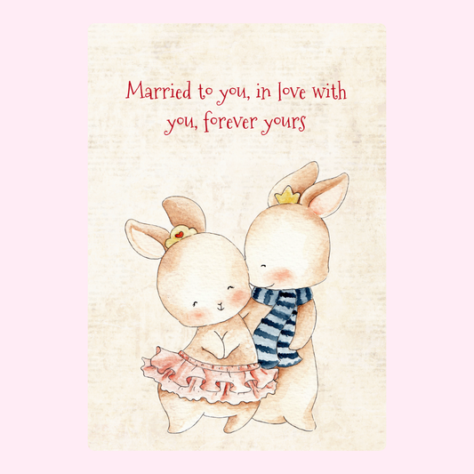 Wedding card with bunnies, Married to you