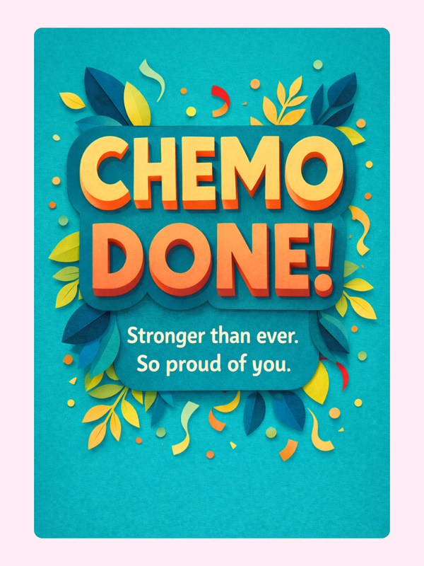 Chemo Done Stronger Than Ever Cake Card