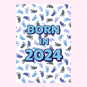 Born In 2024 - Blue