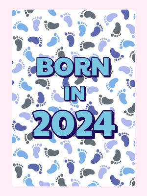 Born In 2024 - Blue