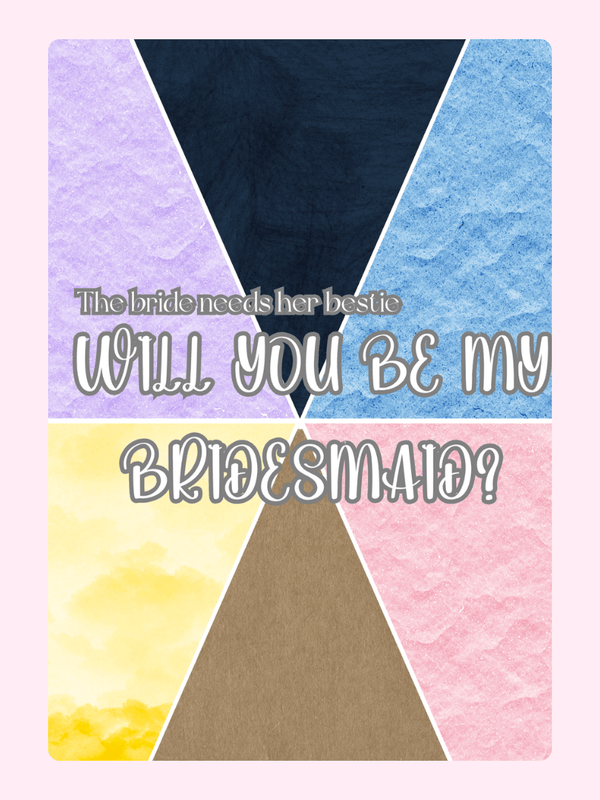 Will You Be My Bridesmaid?