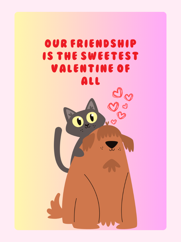 Valentine Of All Cake Card, for a friend