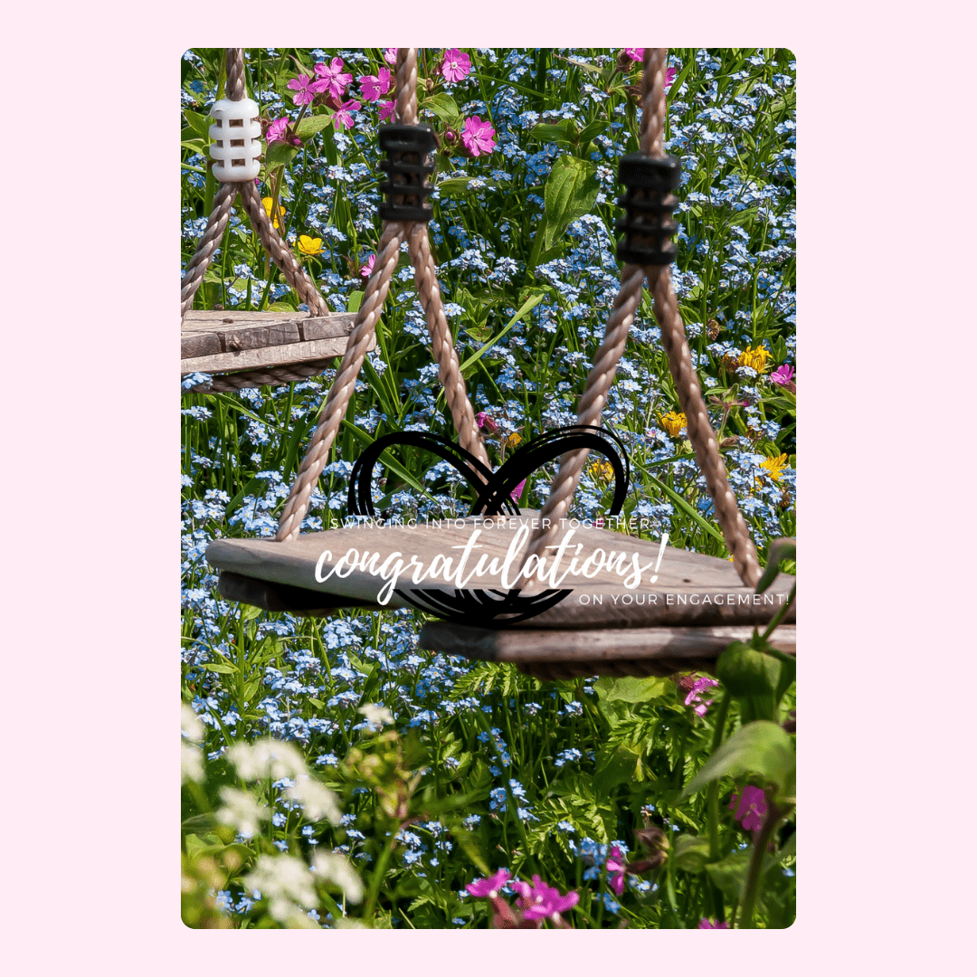 Engagement swing with congratulations message.