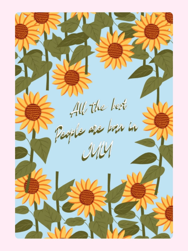 All The Best People Are Born In July Cake Card, birthday