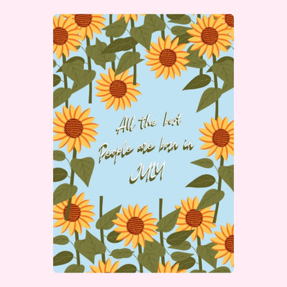 Sunflower birthday design with July message