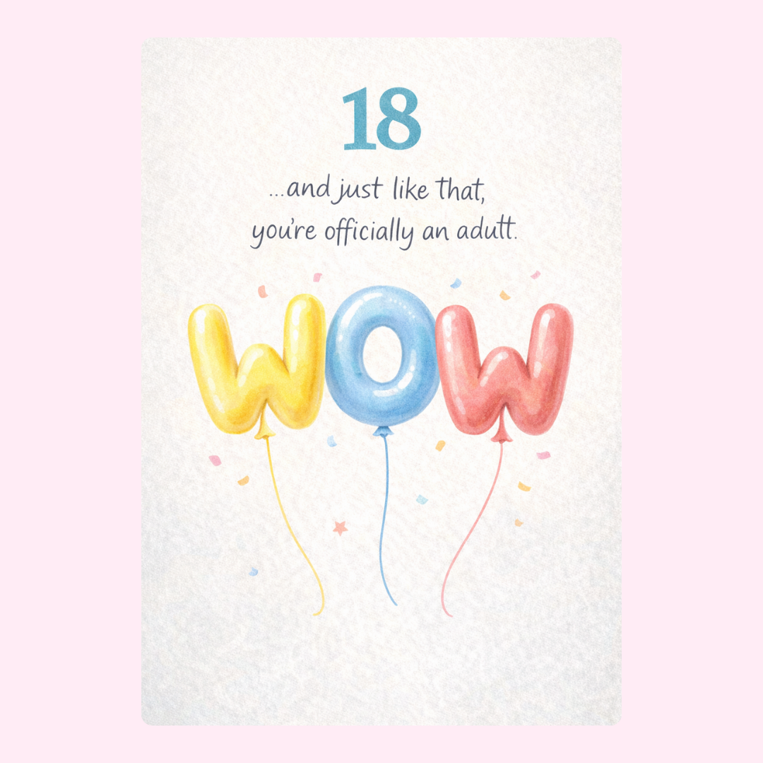 18th birthday card design with wow balloons and message celebrating becoming an adult