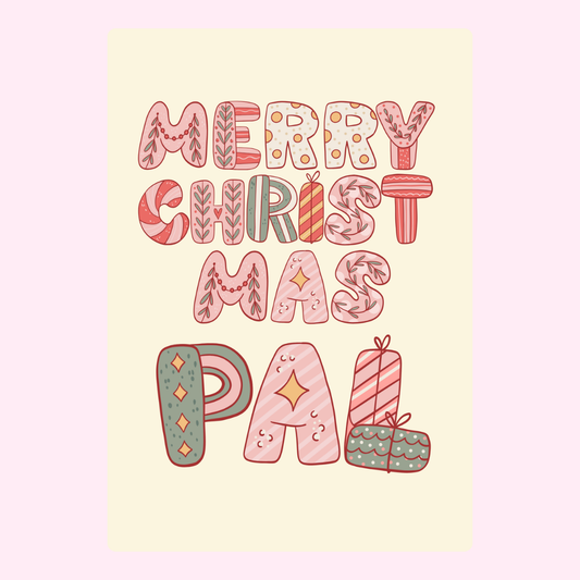 Christmas card with Merry Christmas Pal text.