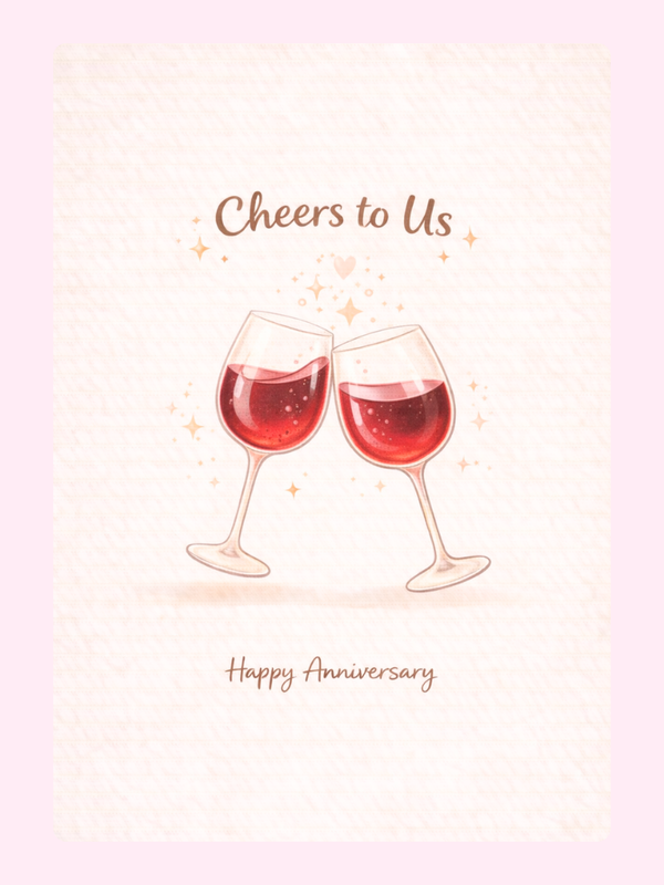 Cheers To Us Wine Anniversary Cake Card, for a partner