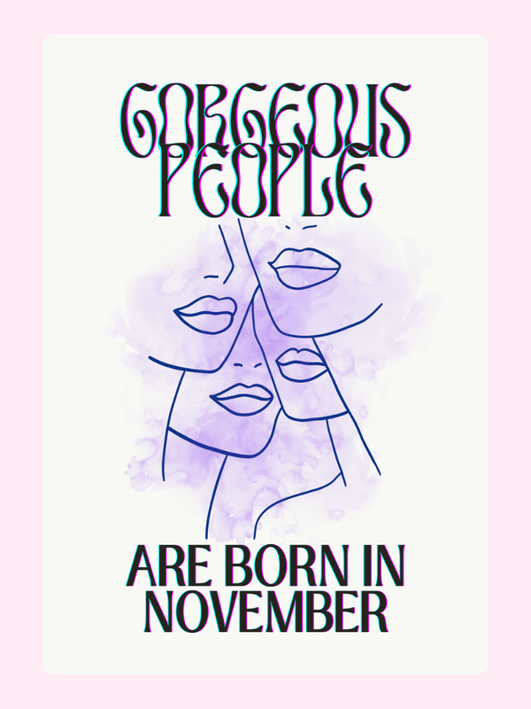 November birthday art with Gorgeous People faces