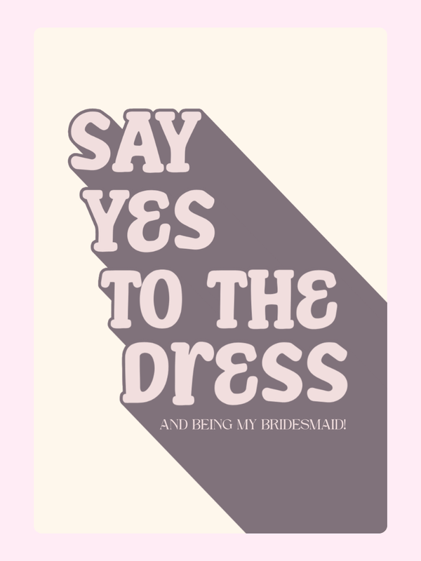 Say Yes to the Dress bridesmaid invitation 19_47474ef3