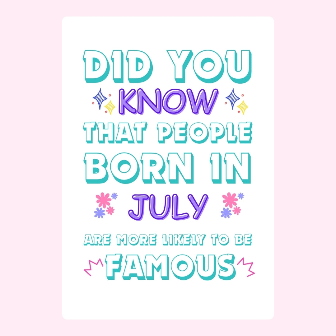 Famous July birthday card with bright text.