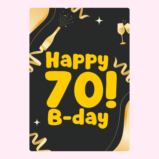Happy 70th Birthday card with champagne and ribbons.