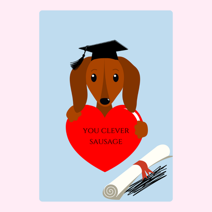 Graduation card with dachshund holding heart, You Clever Sausage