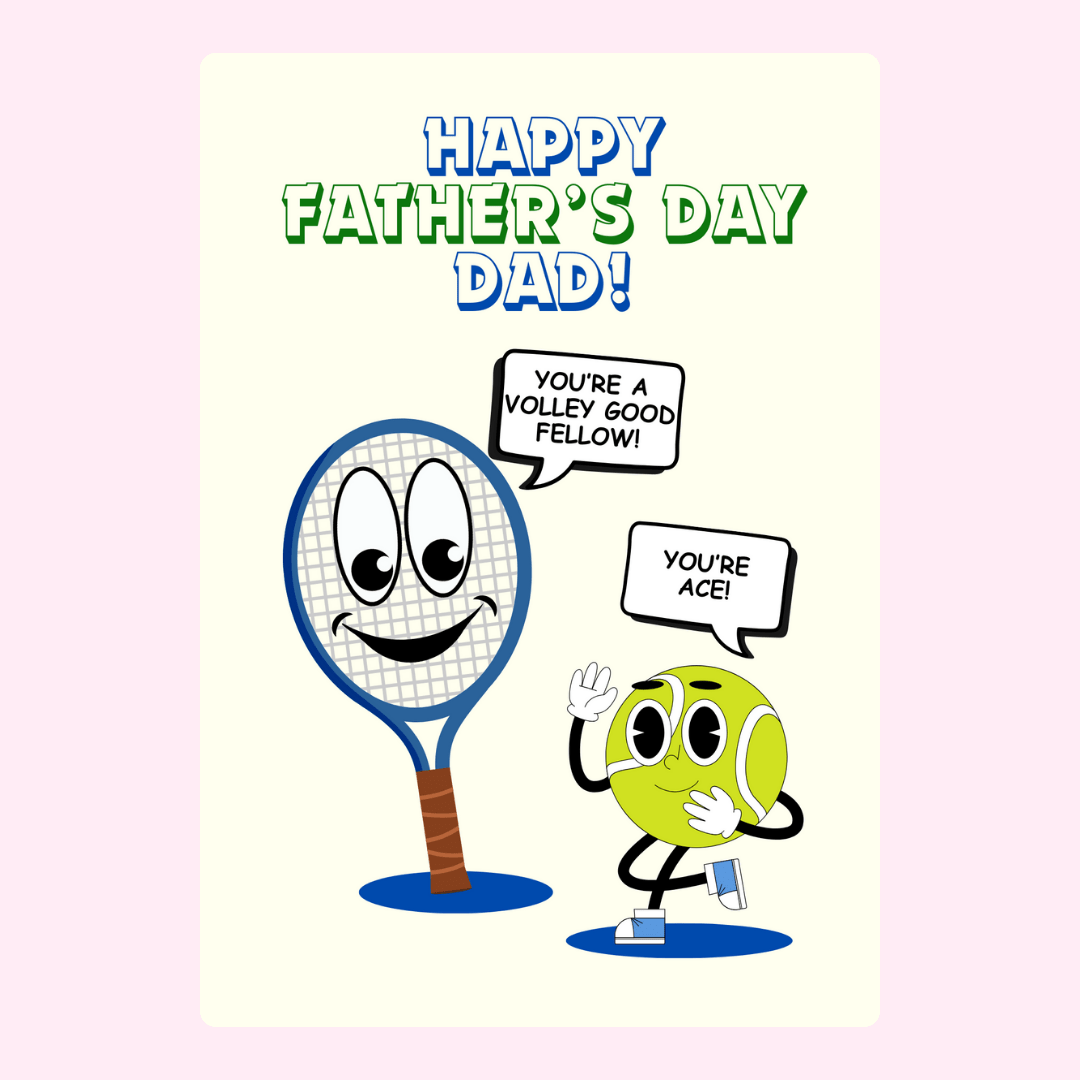 Father's Day card with tennis racket & ball saying You're ACE!