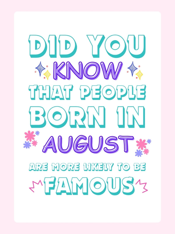 August Birthday Famous Fact Cake Cake Card