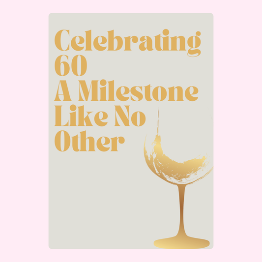 Celebrating 60th Birthday Card with Wine Glass