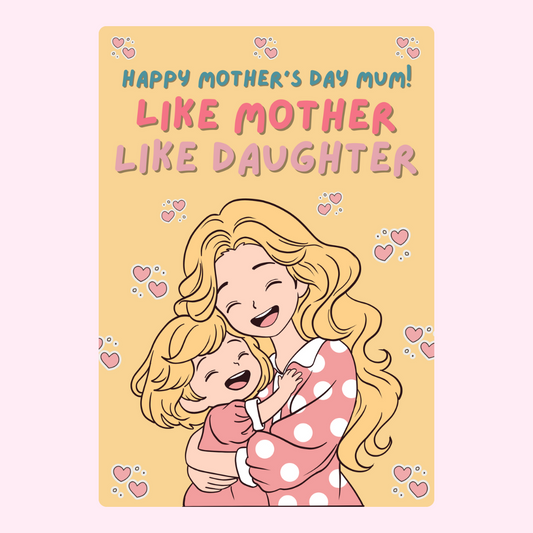 Mother Like Doughter