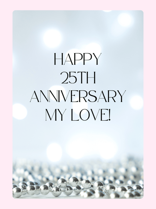25th Anniversary card with silver beads and bokeh lights