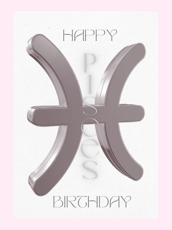 Happy Pisces Birthday card