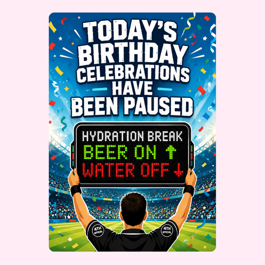 Today's Birthday Celebrations Have Been Paused Cake Card | MailBakes