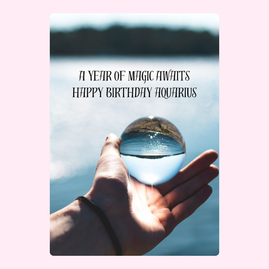 Aquarius Birthday Card - Year of Magic