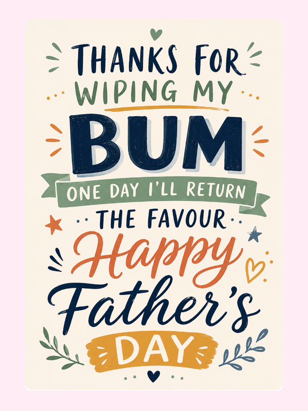 Thanks For Wiping My Bum Cake Card letterbox cake card with freshly baked cake slices