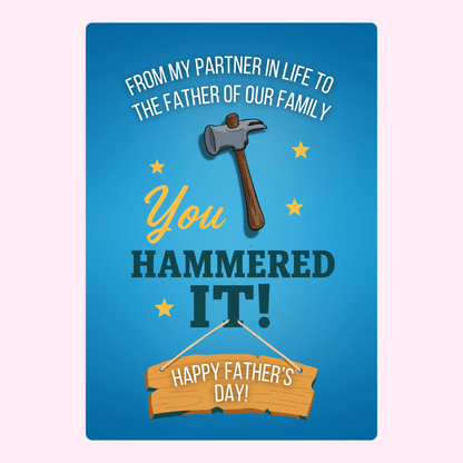 You Hammered It! message with hammer image.