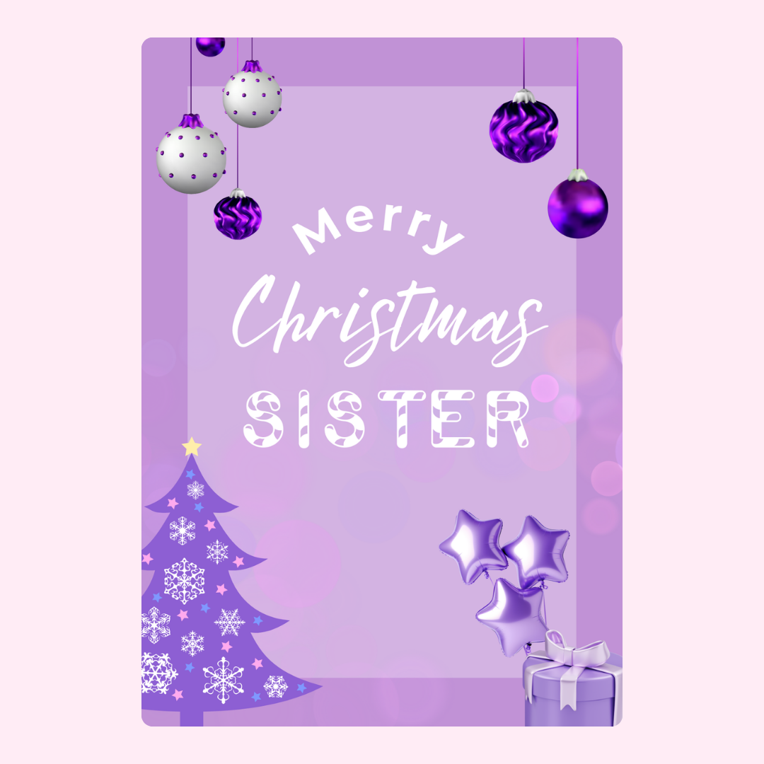 Merry Christmas Sister
