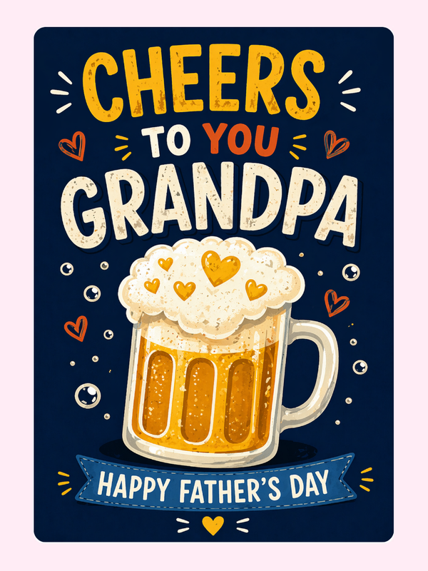 Cheers to You Grandpa Beer Cake Card, for grandparents