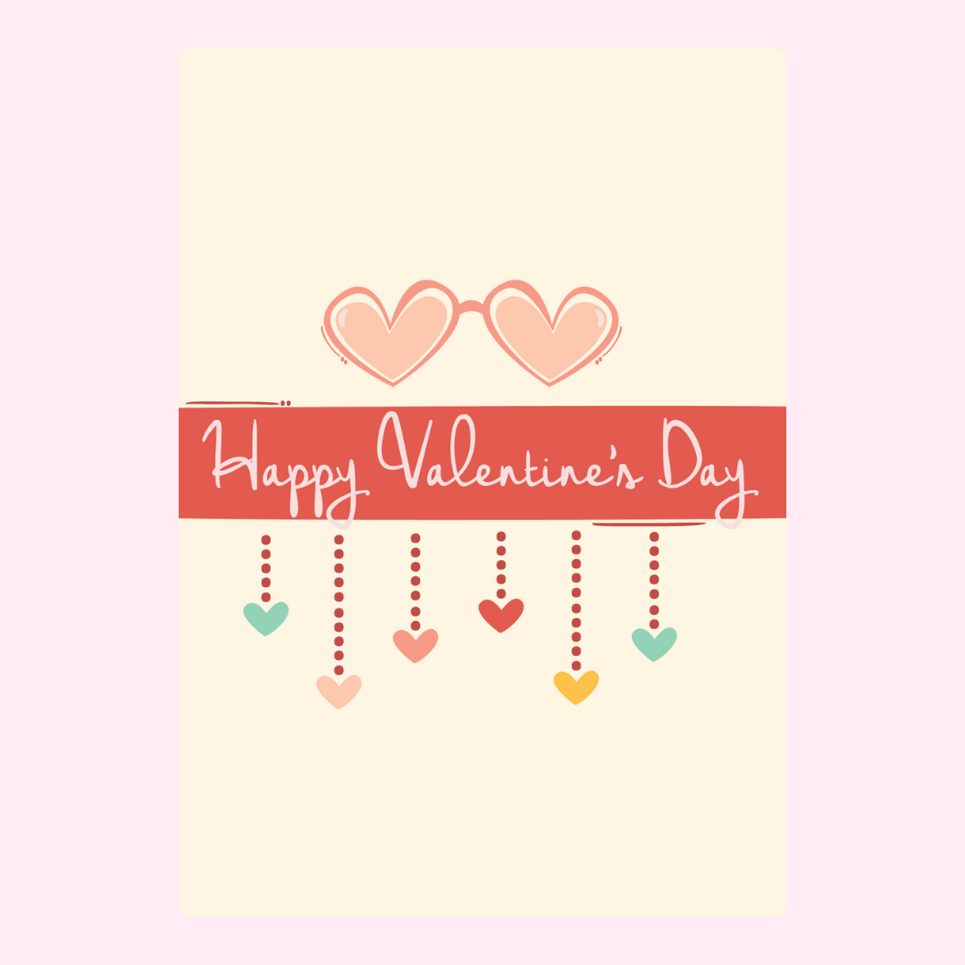 Valentine's Day card with heart glasses and message