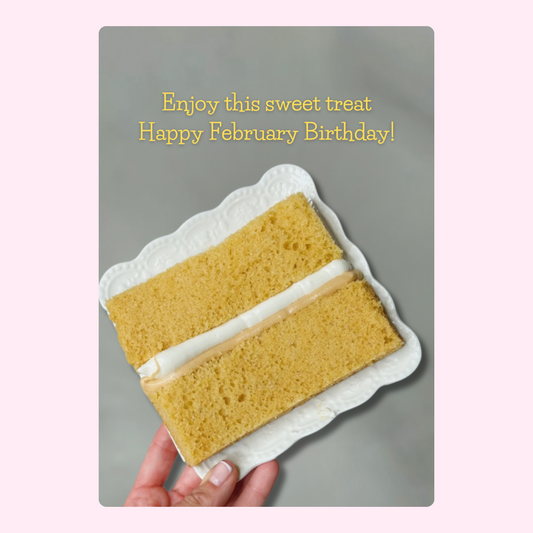 February birthday cake slice