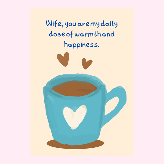 Romantic coffee mug card for wife - 20_f34ce14a-e72f