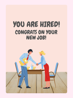 You Are Hired!