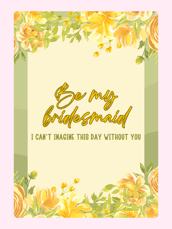 Bridesmaid proposal card with yellow floral design