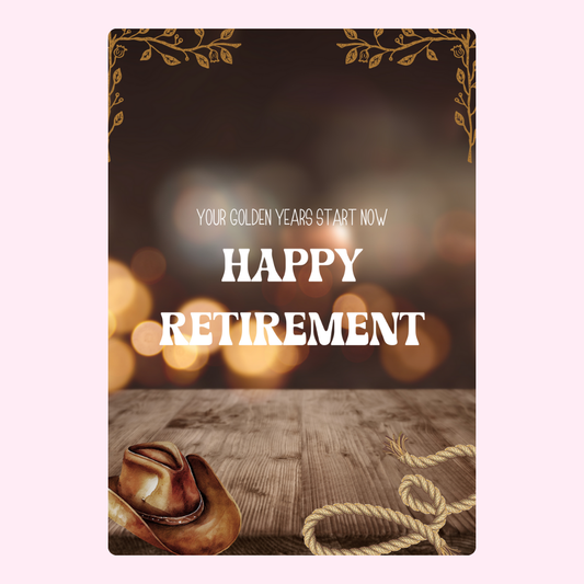 Happy Retirement card with cowboy hat and rope