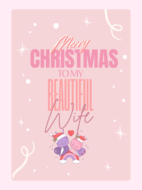 To My Beautiful Wife