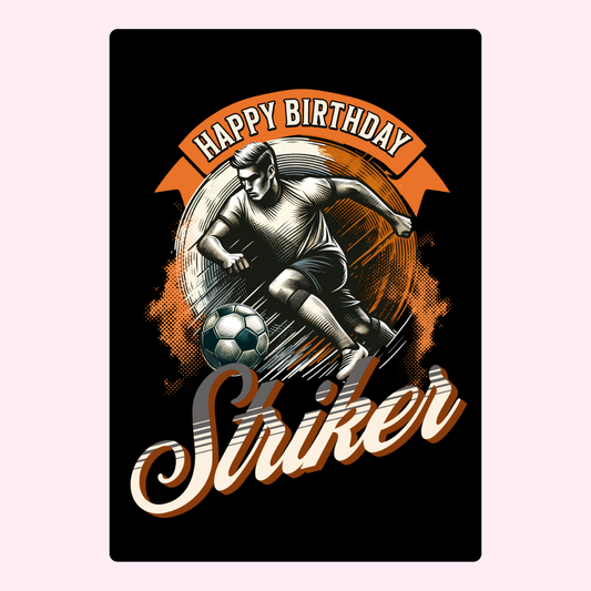 Happy Birthday Striker