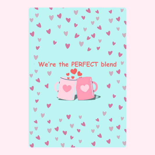 We're the PERFECT blend