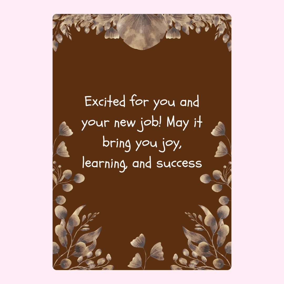New job congratulations card with floral design.