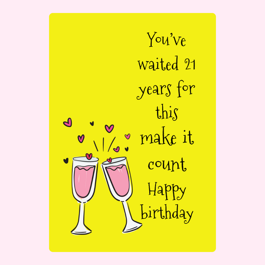 22nd birthday card with champagne toast and happy birthday message.
