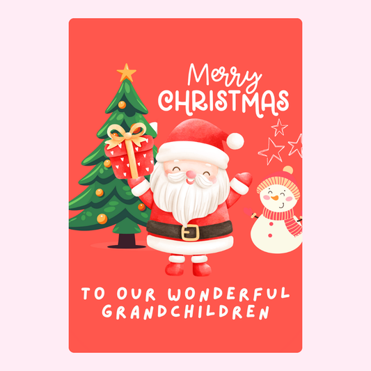 To My Wonderful Grandchildren
