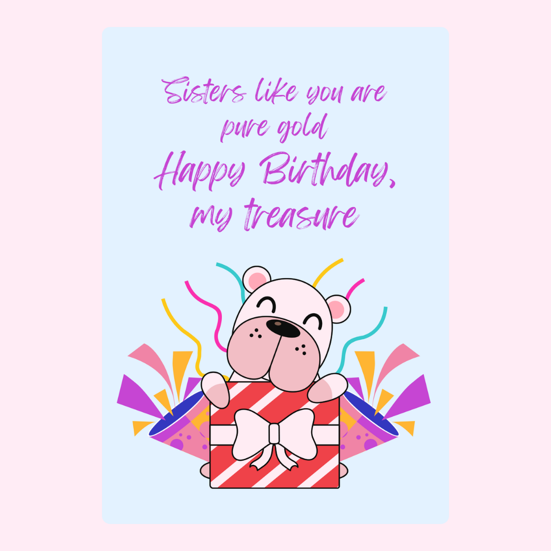 Birthday card for sister with bear and gift box.