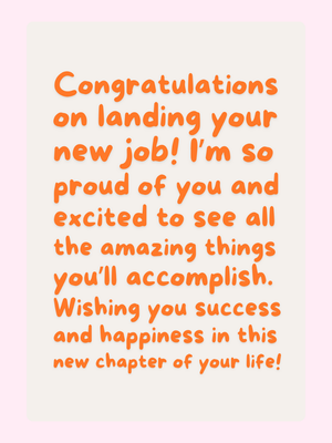 Congratulations On Landing Your New Job!