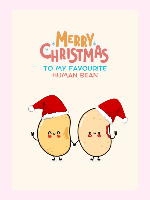 My Favourite Human Bean Cake Card, Christmas