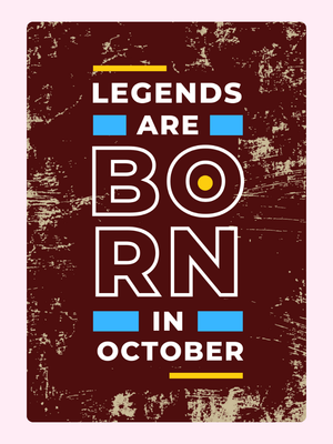 Legends Are Born In October