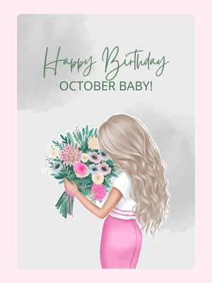 Happy Birthday October Baby!