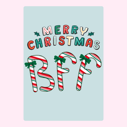 Merry Christmas BFF candy cane card