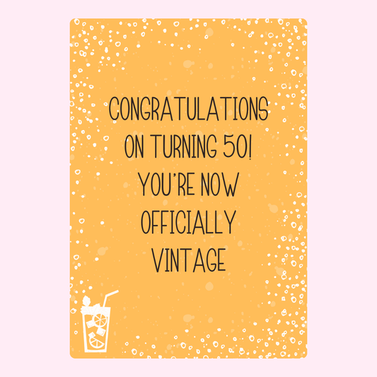 Congratulations on turning 50!