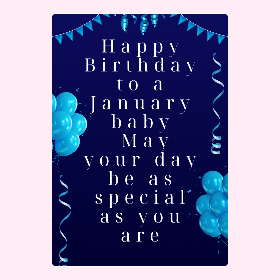 Birthday card for a January baby with blue balloons.