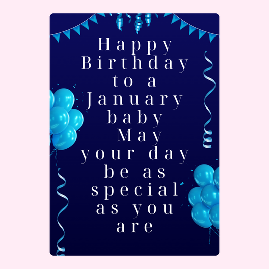 Birthday card for a January baby with blue balloons.